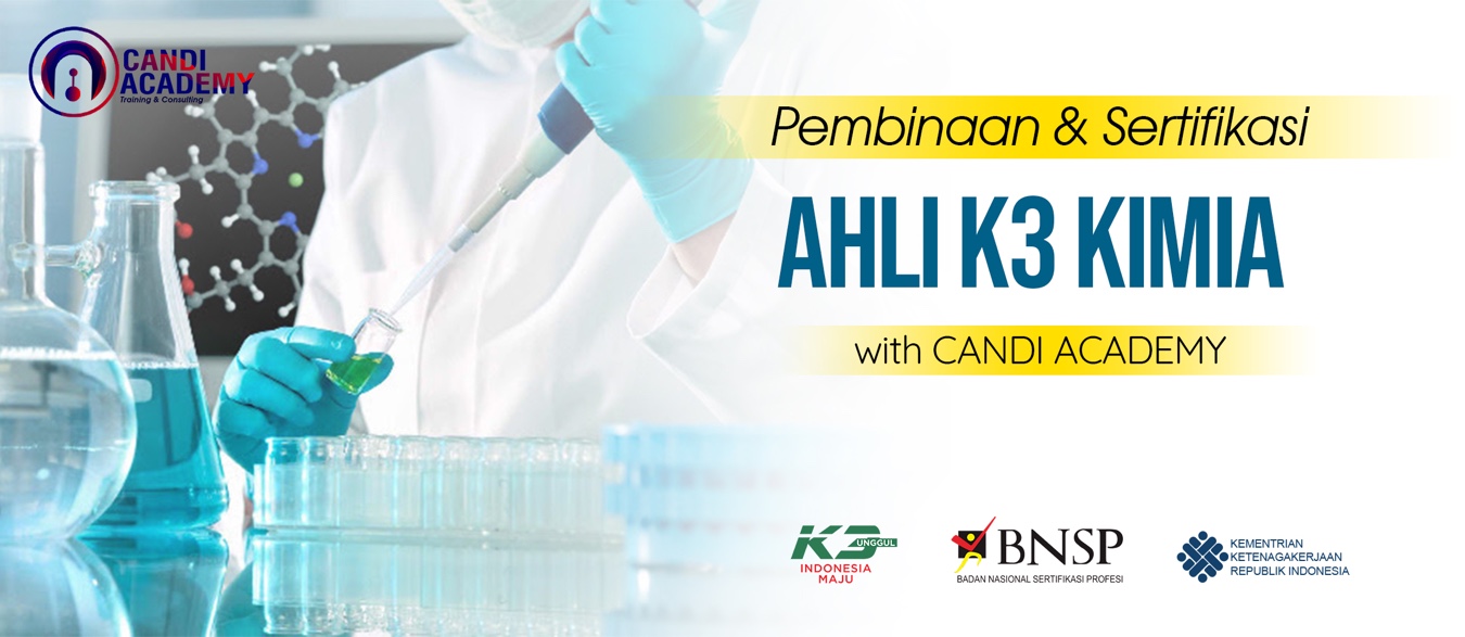 Pembinaan dan Sertifikasi K3 Ahli Kimia